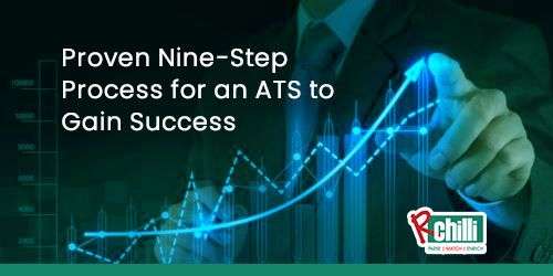 Proven Nine-Step Process for an ATS to Gain Success